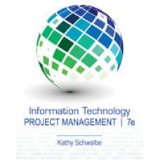 Test Bank for Information Technology Project Management, 7th Edition Kathy Schwalbe